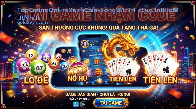 Top Casino Online Xanh Chín - Sòng Bạc Trực Tuyến Bảo Mật Nhất - Game live casino Evolution